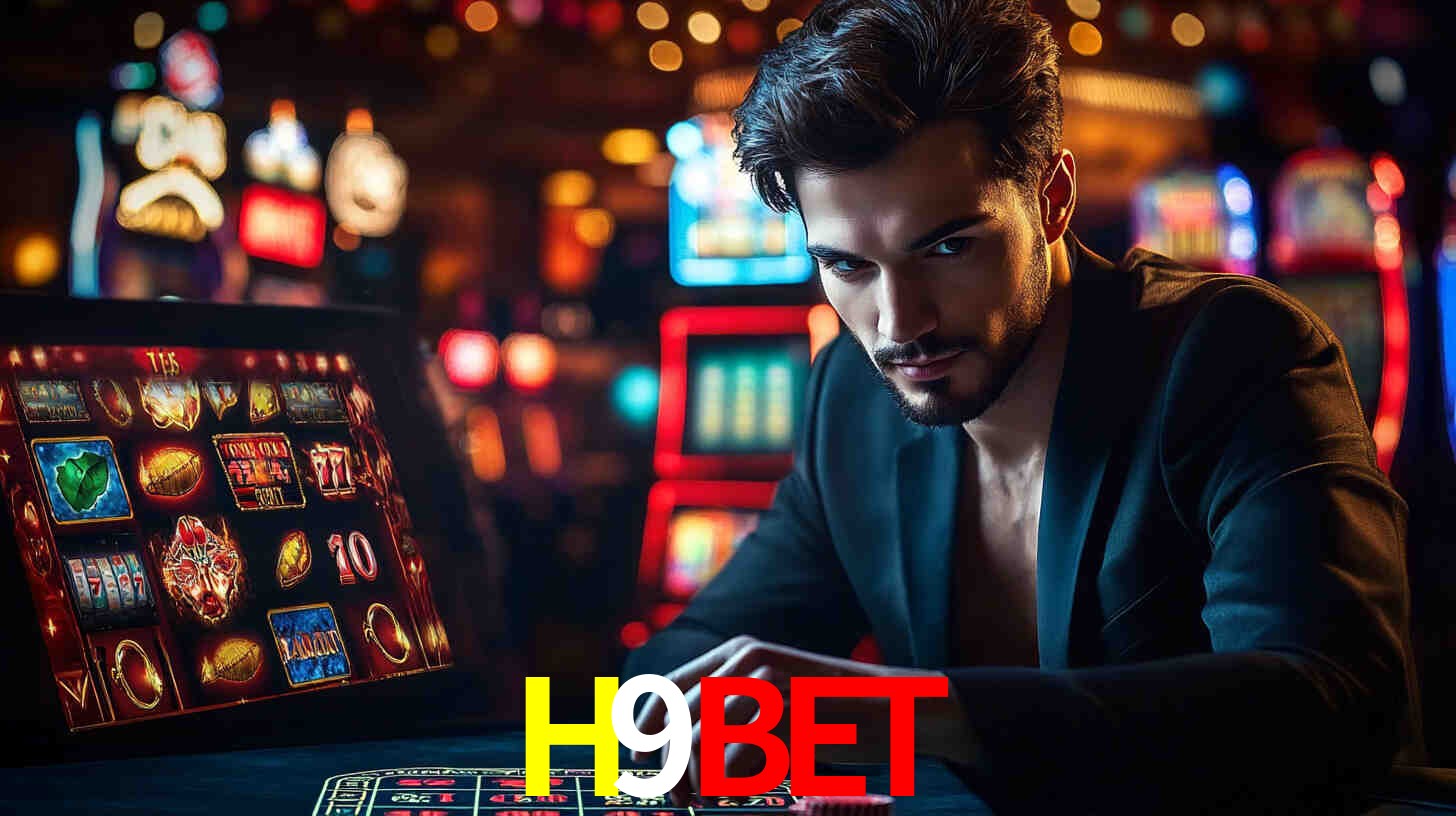 H9BET - Baixe o Cassino Nº1 - H9BET.com